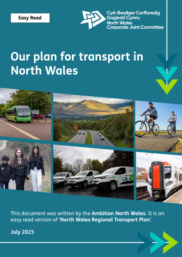 Our Plan for Transport in North Wales - Easy Read – Produced by Learning Disability Wales
